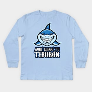 Aqui llego tu tiburon - Tiktok meme Kids Long Sleeve T-Shirt